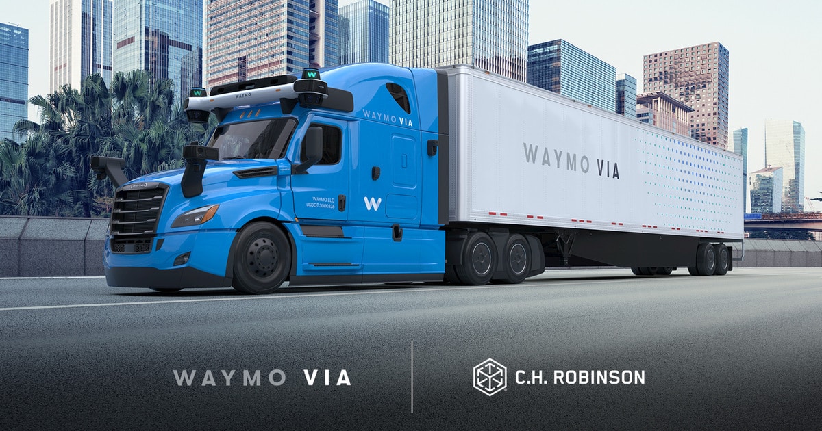 C.H. Robinson and Waymo Via Enter Strategic Partnership to Advance Development of Autonomous Trucking for Supply Chains