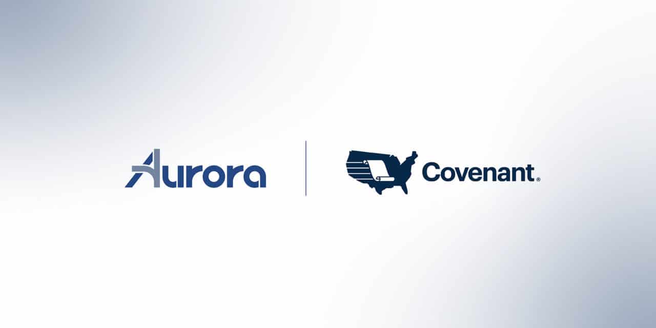 Covenant, Aurora To Collaborate on Long-Haul Trucking